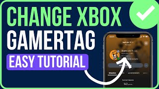 HOW TO CHANGE GAMERTAG ON XBOX APP 2024  How to Change Xbox Gamertag [upl. by Ramas]