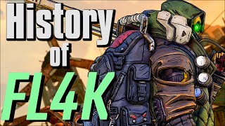 The History of FL4K  Borderlands [upl. by Einafpets374]