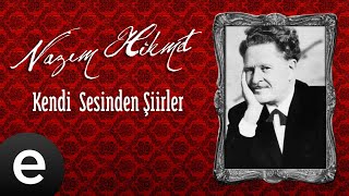 Nazım Hikmet  Yaşama Dair II  Official Audio nazımhikmet kendisesindenşiirler  Esen Müzik [upl. by Conal]