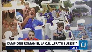 Campionii României la CN “Frații Buzești” [upl. by Refitsirhc657]