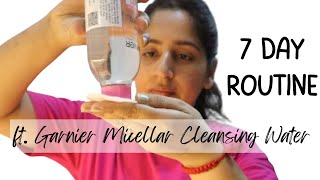 Garnier Micellar Cleansing Water for 7 Days Review [upl. by Cirenoj]