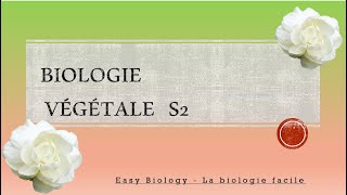 biologie végétale S2 INTRODUCTION [upl. by Stultz]