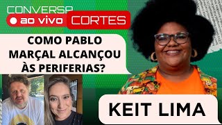 Como o discurso de Marçal chegou na população mais pobre  Conversa ao vivo com vereadora Keit Lima [upl. by Mary]