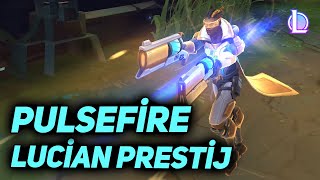 Prestij Pulsefire Lucian Kostüm Tanıtımı  League of Legends [upl. by Viviyan]