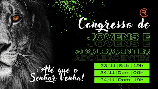 Congresso Jovem 2024  241124  Noite [upl. by Rotberg]