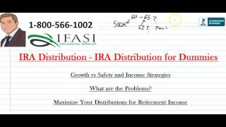 IRA Distribution  IRA Distribution for Dummies [upl. by Etireuqram602]