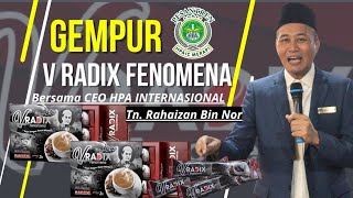 V RADIX UNTUK MERAPI✨ Program Usahawan Cemerlang Bersama Tn Rahaizan Bin Nor [upl. by Efal]