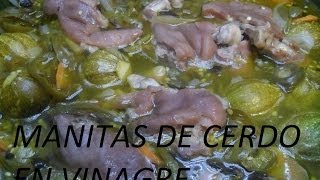 MANITAS DE PUERCO EN VINAGRE LOS ANGELES COCINAN [upl. by Jennine]