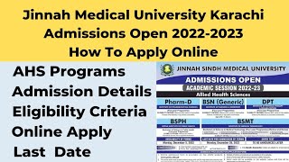 Jinnah Medical University Karachi Admissions 2022  JSMU Admission 20222023  How To Apply in JSMU [upl. by Avigdor]