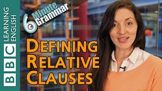 Defining relative clauses  6 Minute Grammar [upl. by Gregorio235]