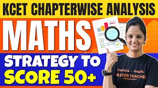 KCET Chapterwise Trend Analysis  KCET 2024 Maths Preparation Strategy [upl. by Enilrek]