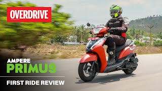 Ampere Primus first ride review Greaves Electric on the charge  OVERDRIVE [upl. by Bonina804]