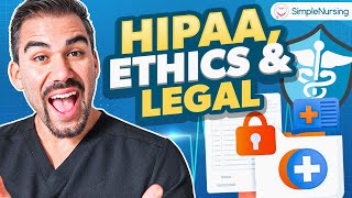 Fundamentals of Nursing  Learn HIPAA Ethics amp Legal Tort Law MADE EASY [upl. by Nylek]