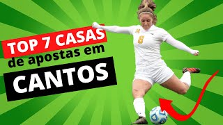 TOP 7 Casas de Apostas com Mercado de Cantos Escanteios [upl. by Nylyram]