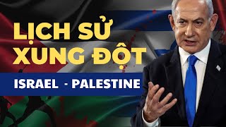 PALESTINE  ISRAEL TRUYỀN THUYẾT  LỊCH SỬ amp THỰC TẾ [upl. by Maryjane696]