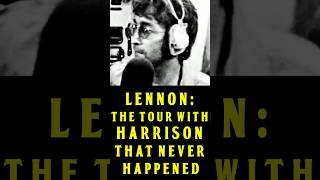 The Beatles John Lennon On The Harrison Tour That Never Was shortvideo shorts shortsfeed short [upl. by Weismann]