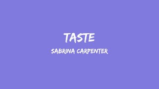 Taste Lyrics  Sabrina Carpenter Male Version Cover by Wildflower Mind [upl. by Topper]