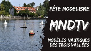 Fête du modélisme MNDTV Modèles Nautiques Des Trois Vallées Saint Remy lès Chevreuse le 3092023 [upl. by Vachill384]