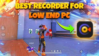 Best Screen Recorder For Free Fire Low End PC  No lag recorder for low end PC 34GB ram [upl. by Brena]