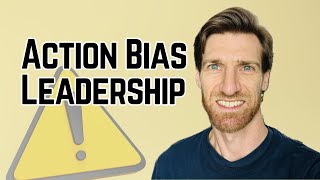 Action Bias Leadership is a Key Skill Advancing in Leadership [upl. by Atthia]