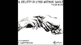 Il Delitto di Lord Arthur Savile Oscar Wilde  Audiolibro Completo [upl. by Cantu]