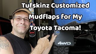 Tufskinz Customized Mud Flaps for Your Toyota Tacoma [upl. by Yruy]