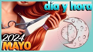 Dias de Luna para Cortar el Cabello en Mayo 2024 [upl. by Micaela]