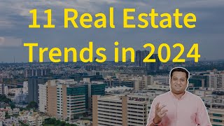 Real Estate Trends 2024  What Real Estate Investors Need to Know [upl. by Lundquist]