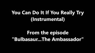 You Can Do It If You Really Try  Instrumental Version [upl. by Ybrek]