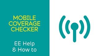 EE Help amp How To Mobile Coverage Checker [upl. by Catha]