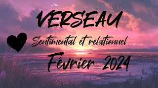 ♒ VERSEAU SENTIMENTAL ❤️  MIFÉVRIER 2024 [upl. by Ynoep]