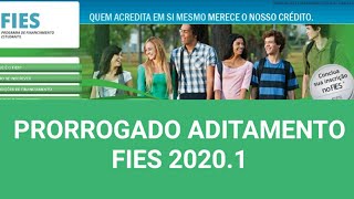 ADITAMENTO FIES 20211 PRORROGADO SAIBA MAIS  APRENDENDO AKI [upl. by Yslehc]