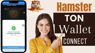 How To Connect Hamster Kombat To Ton Wallet  Connect Your Ton Wallet To Hamster Kombat [upl. by Dadelos39]