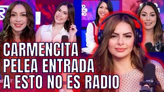 CARMENCITA JOCEA ENTRADA A ESTO NO ES RADIO PERO HAY MÁS CANDIDATAS [upl. by Mure305]