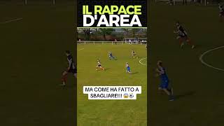 IL RAPACE DAREA calcio dilettanti fail divertente [upl. by Eellah]