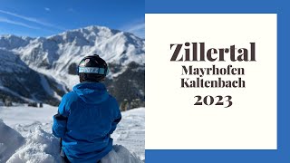 Zillertal  Mayrhofen  Kaltenbach  SKI  Austria 2023 4K [upl. by Alliehs]