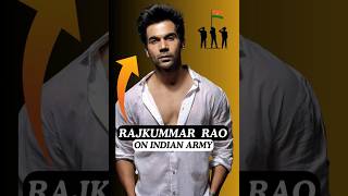 Rajkummar Rao On Indian Army 🇮🇳  rajkumar shorts indianarmy [upl. by Ramahs899]