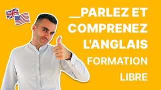 Parlez et Comprenez lAnglais  Formation Libre [upl. by Llerahc]