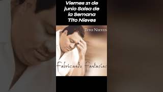 Tito Nieves  Fabricando Fantasías salsa [upl. by Llerdnad375]