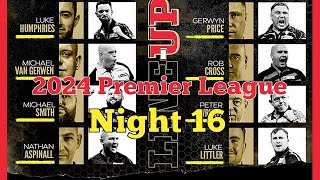 2024 Premier League Night 16 Littler v Wright [upl. by Genet]