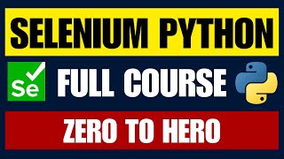 Selenium Webdriver with Python Complete Course for Beginners [upl. by Bernstein]