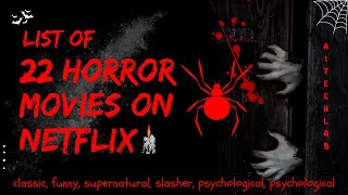 20 Horror Movies to Watch When You Want a Good Scare  NETFLIX MOVIES  AI TECH LAB [upl. by Ul]