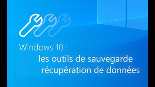 Creation dune Sauvegarde Windows 10 image système [upl. by Eatnuhs]