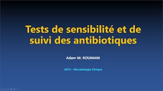 Microbio  Tests de sensibilité et de suivi des antibiotiques [upl. by Ainoval]