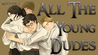 All The Young Dudes  Kapitel 7  Harry Potter FanFiction Hörbuch [upl. by Nitsuj781]