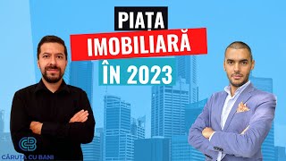 Imobiliarele in 2023  Podcast [upl. by Belak796]