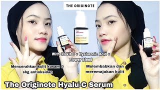 Review The Originote HyaluC Serum  Serum Vit C Mencerahkan Kulit Wajah Kusam [upl. by Eannyl]