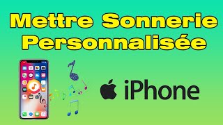 Comment mettre une sonnerie personnalisée sur iPhone [upl. by Trellas680]