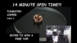 Machining a Tungsten Copper BilletSPIN top PART 2 [upl. by Roderica]