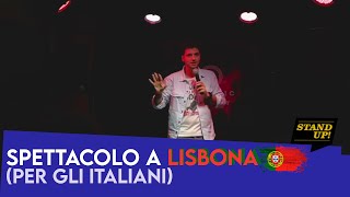 Spettacolo per Italiani a LISBONA  Vincenzo Comunale  Live standupcomedy [upl. by Novi]